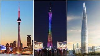 Top 10 Tallest Freestanding Structure's in the World