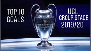 Top 10 Goals of the UCL Group Stage 2019/20