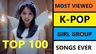 Top 100 Most Viewed Kpop Girl Group Songs Ever | August 2021 week 2