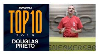 TOP 10 2019 SneakersBR - Douglas Prieto