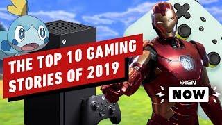 The Top 10 Gaming Stories of 2019 - IGN Now