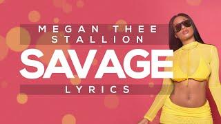 Megan Thee Stallion - Savage Lyrics