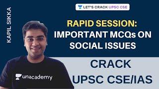 Most Important MCQs on Social Issues | Rapid Session | Crack UPSC CSE/IAS | Kapil Sikka