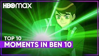 Top 10 Moments | Ben 10 | HBO Max Family