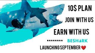 BESHARK BUSINESS PLAN IN TAMIL  LAUNCHING SEPTEMBER 10  PLACE YOUR TOP I'D FRIENDS ( ETH CONCEPT )❤️