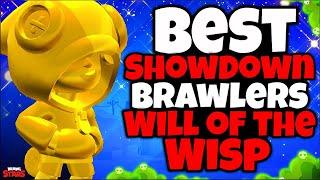 TOP 10 BEST Brawlers for Will of the Wisp in Showdown! - Brawler Tier list - Brawl Stars