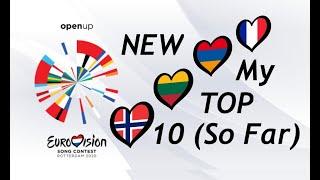 Eurovision | MY TOP 10 So Far | ESC 2020 | NEW Armenia France Lithuania Norway