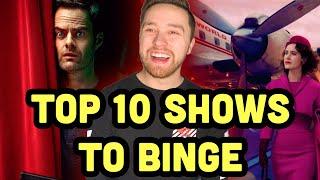 Top 10 Shows to Binge Watch