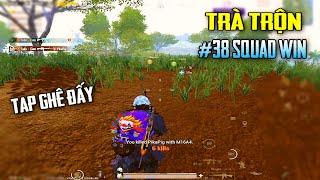 PUBG Mobile | Trà Trộn Team Top 38 Squad Win VN Chí Tôn 16 ⭐ Cùng Đi Săn Người