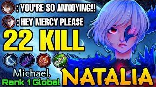 Natalia Beast Mode Insane 22 Kills - Top 1 Global Natalia Michael. - Mobile Legends