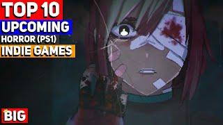 Top 10 Upcoming Horror Games with Lofi PS1 visuals