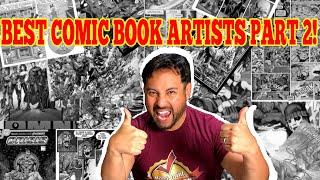 Top 20 Best Comic Book Artist Part 2!