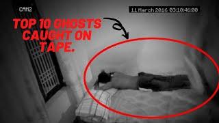Top 10 Ghosts caught on camera | Ghosts attacks..