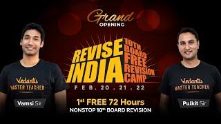 Grand Opening | Revise India – 1st FREE 72 Hours NONSTOP 10 BOARD REVISION | Pulkit Sir & Vamsi Sir