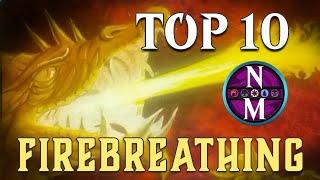 MTG Top 10: Firebreathing