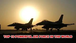 Top 10 Power Full Air Force In The World