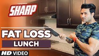 Fat Loss Lunch - SHARP | 12 Week Fat Loss program by Guru Mann | Health & Fitness