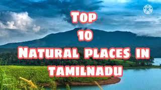 TOP 10  TOURIST PLACE TO VISIT IN TAMIL NADU