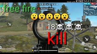 top free fire ☠️☠️kill 18 get bombasa,10head shot