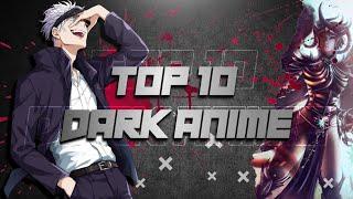 Top 10 best dark animes in hindi