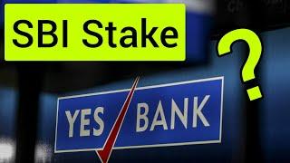 YES BANK SBI STAKE NEWS 