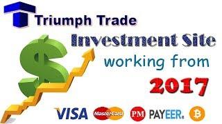 Triumph Trade Company - Online Investment Site. Working from 2017 year