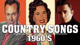 Best Classic Country Songs Of 1960s - Greatest 60s Country Music HIts - Top 100 Country Songs
