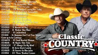 Alan Jackson & George Strait Greatest Hits - Top Hits Old Classic Country Songs Of All Time