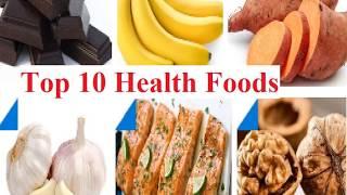 Top 10 Health Foods