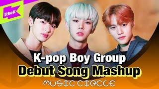 동방신기 EXO BTS부터 NCT 워너원 TXT까지 남돌 데뷔곡 총집합 | K-pop Boy Group Debut Songs Mashup | MUSIC CIRCLE | 뮤직써클