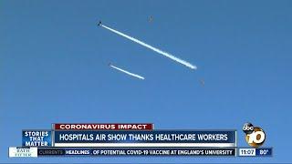 Hospitals air show thanks healthcare workers