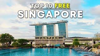 Top 10 FREE Things To Do in SINGAPORE