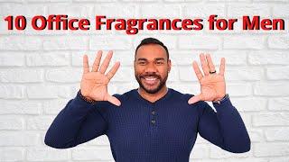 Top 10 Men's Office or Work Place Fragrances