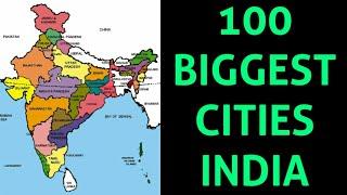 TOP 100 BIGGEST CITIES IN INDIA | TOP 10 WORLD