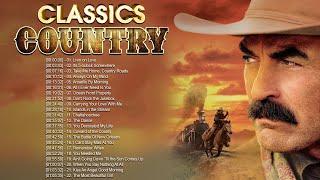 Classic Country Songs For Relaxing - Top 100 Classic Country Music Collection - Old Country Music