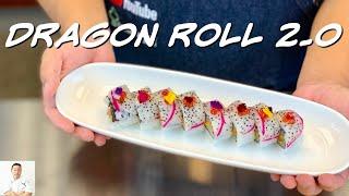 Dragon Roll 2.0 | How To Make Sushi Series