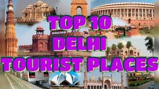 TOP 10 TOURIST PLACE IN DELHI, DELHI TRAVEL PLACES, MUST VISIT PLACE IN DELHI