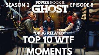 Power Ghost Book 2 Season 2 Episode 8: Top 10 WTF Moments