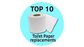 Top 10 Toilet paper replacements