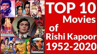 Top 10 Movies of Rishi Kapoor | Top 10 | Kapoor Family | Karz | Bobby | Sagar | 2020 |