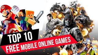 Top 10 FREE Mobile Online Games [2021] 