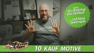 10 Kaufmotive von Kunden die jeder kennt & Rätsel Gewinnspiel - Project Cross Type