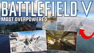 How was this possible?! - The Top 10 most overpowered things in Battlefield 5