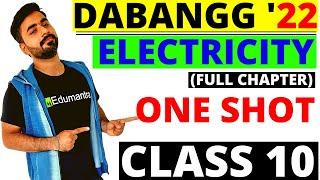 ELECTRICITY FULL CHAPTER- 1 SHOT || CLASS 10 CBSE & ICSE--DABANG SERIES