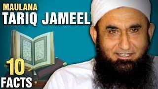 10 Surprising Facts About Maulana Tariq Jameel