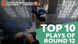 Turkish Airlines EuroLeague Regular Season Round 12 Top 10 Plays