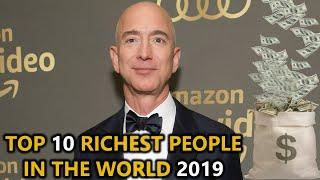 Top 10 Richest People in the World 2019