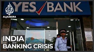 India's banking crisis: Government rescues fourth-largest bank