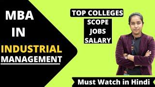 MBA in industrial  management | Career | Scope | Jobs | Salary | Opportunity