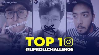 Top 10 #liprollchallenge | @BBXINT Instagram